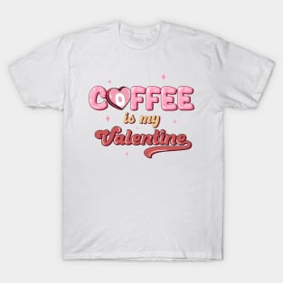 retro coffee is my valentine T-Shirt